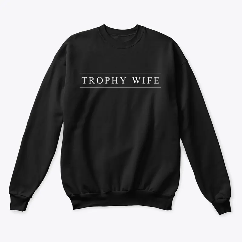 Trophy Wife Collection