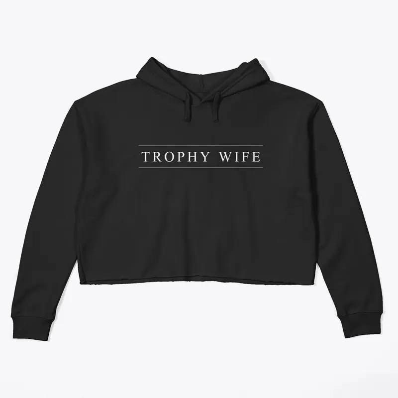 Trophy Wife Collection