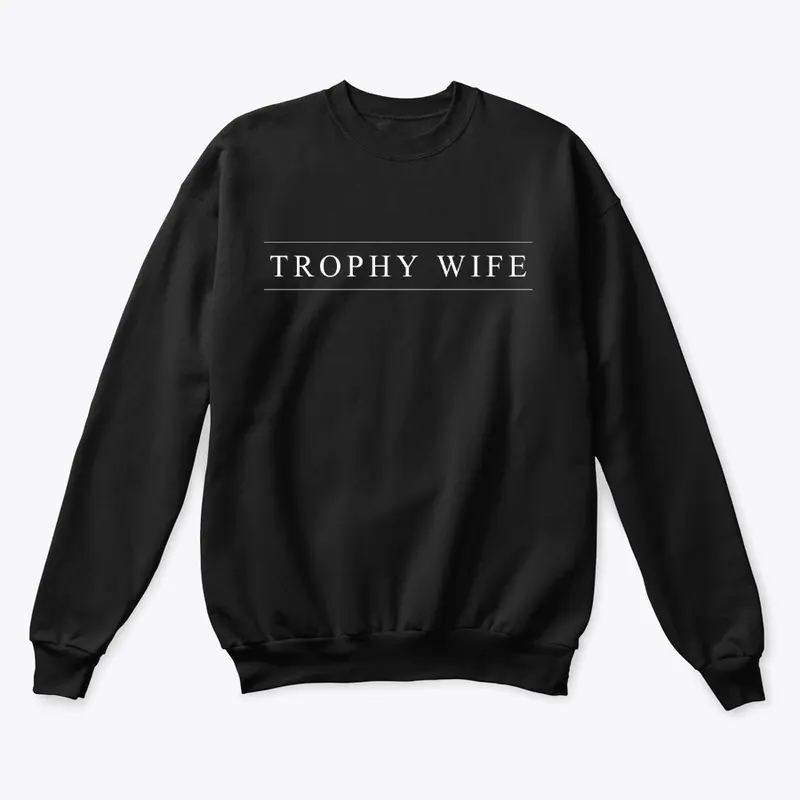 Trophy Wife Collection